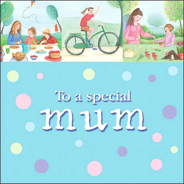 To A Special Mum - Re-vived