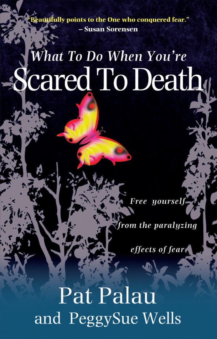 What To Do When You're Scared To Death - Re-vived
