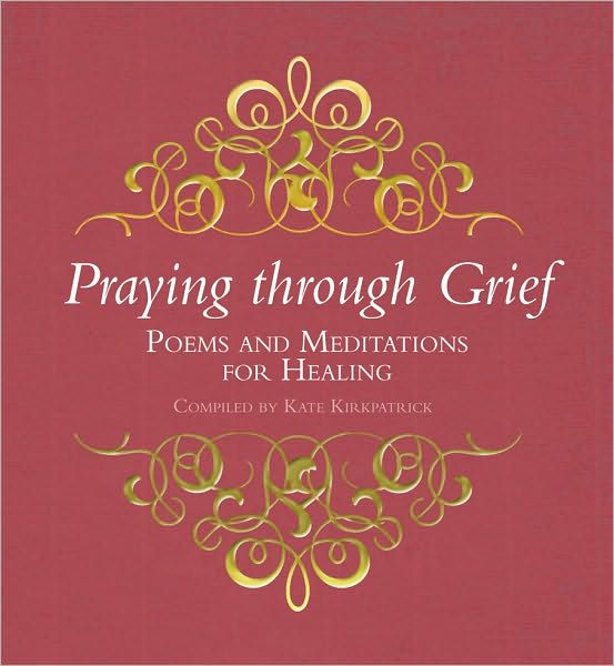 Praying Through Grief - Re-vived