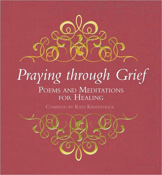 Praying Through Grief - Re-vived