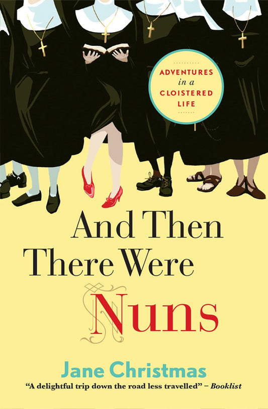And Then There Were Nuns - Re-vived
