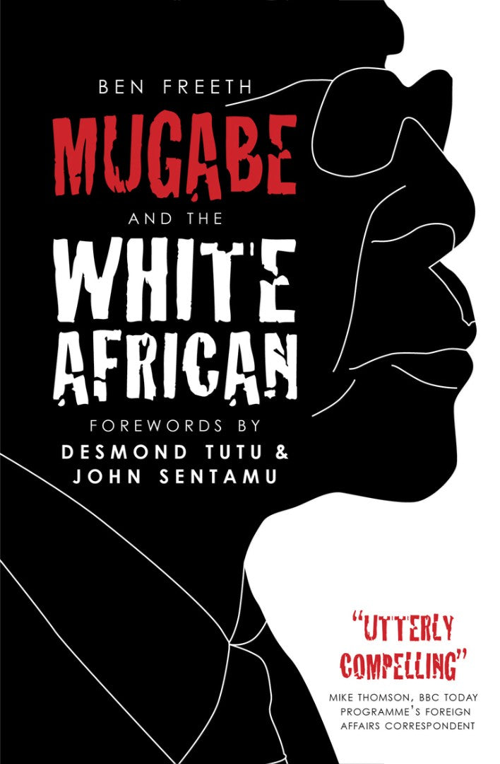 Mugabe And The White African - Re-vived