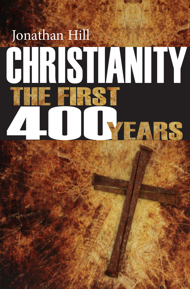 Christianity The First 400 Years - Re-vived