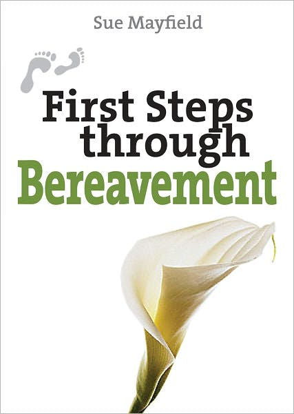 First Steps Through Bereavement - Re-vived