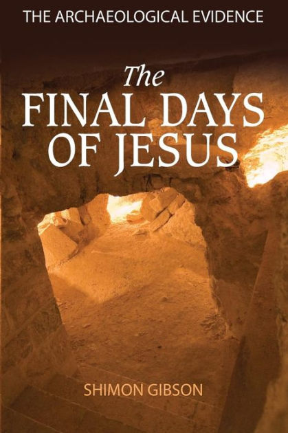 The Final Days Of Jesus - Re-vived