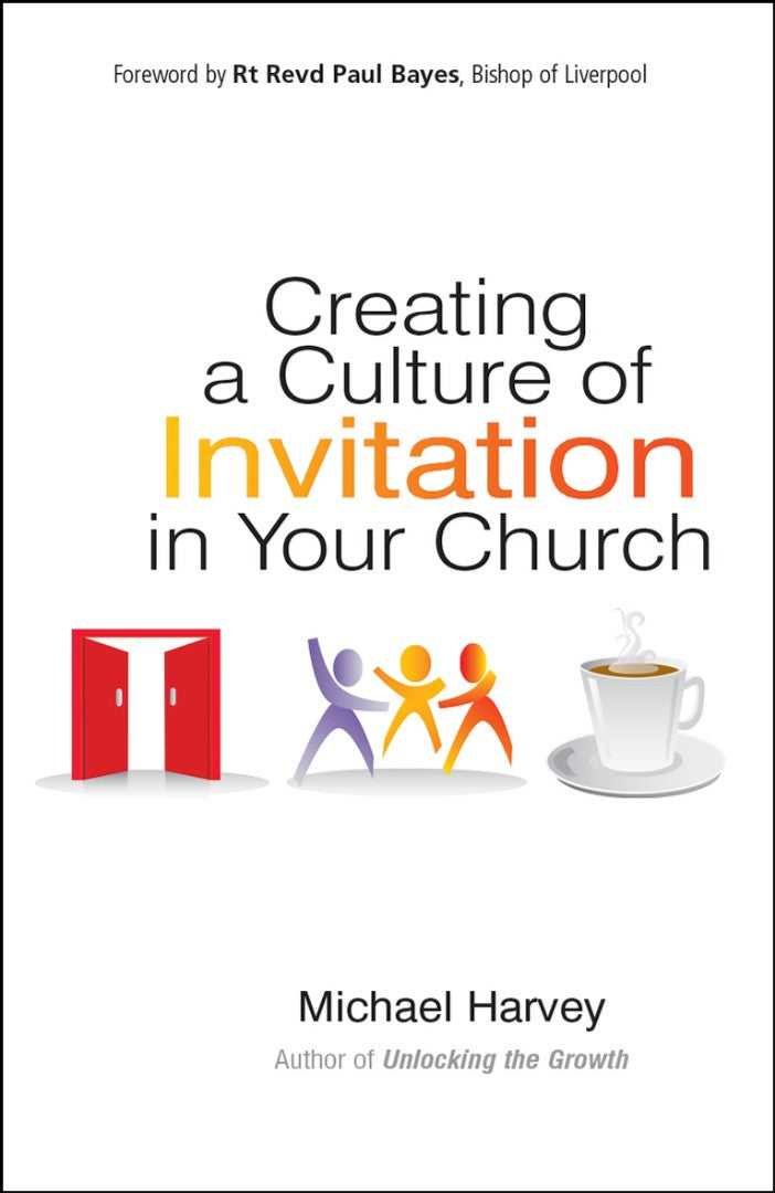 Creating A Culture Of Invitation In Your Church - Re-vived