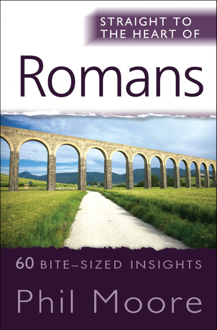 Straight To The Heart Of Romans - Re-vived