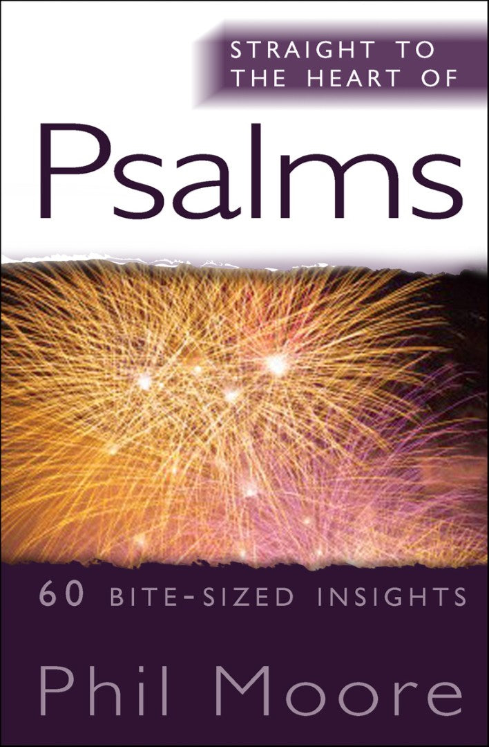 Straight To The Heart Of Psalms - Re-vived