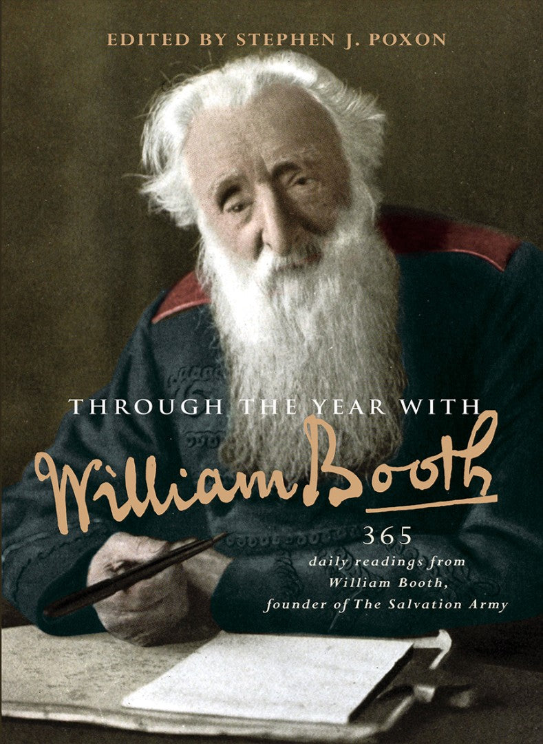 Through The Year With William Booth - Re-vived