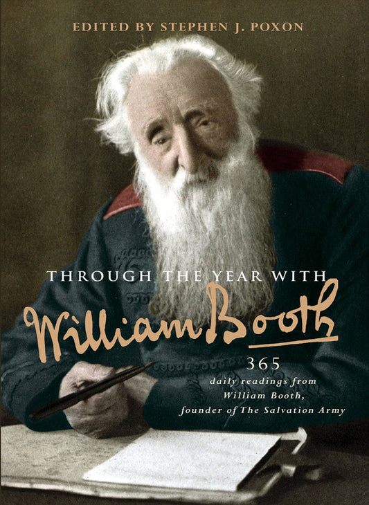 Through The Year With William Booth - Re-vived