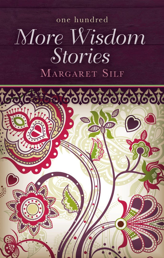 One Hundred More Wisdom Stories - Re-vived