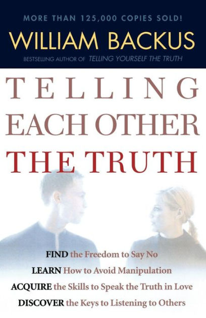 Telling Each Other the Truth - Re-vived