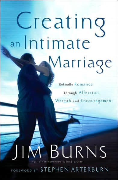 Creating an Intimate Marriage - Re-vived
