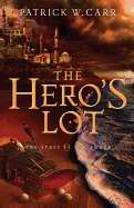 The Hero's Lot - Re-vived
