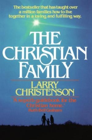 The Christian Family - Re-vived