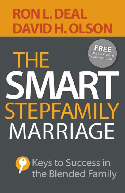 The Smart Stepfamily Marriage - Re-vived