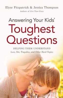 Answering Your Kids' Toughest Questions - Re-vived