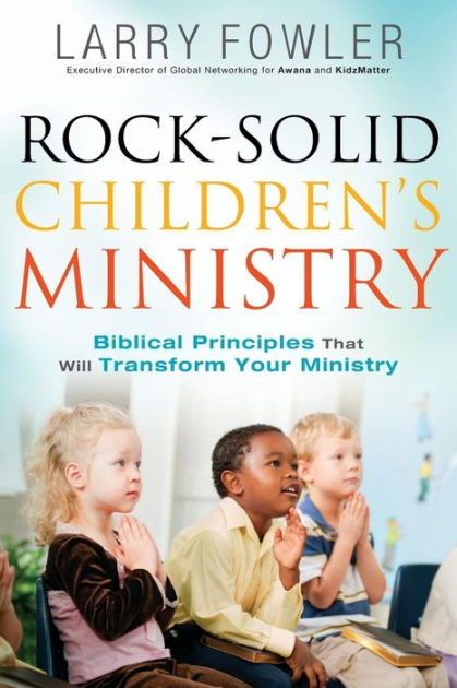 Rock-Solid Children's Ministry - Re-vived