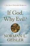 If God, Why Evil? - Re-vived