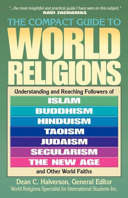 The Compact Guide To World Religions - Re-vived