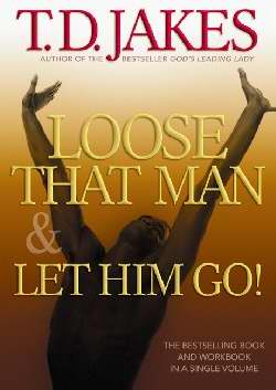 Loose That Man And Let Him Go! With Workbook - Re-vived
