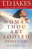 Woman, Thou Art Loosed! Devotional - Re-vived