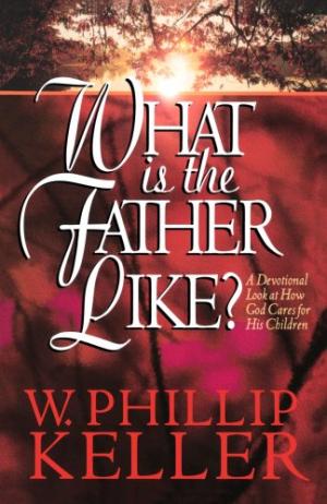 What Is The Father Like? - Re-vived