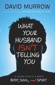 What Your Husband Isn't Telling You - Re-vived