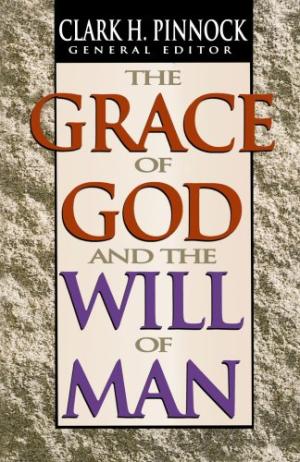The Grace Of God And The Will Of Man - Re-vived