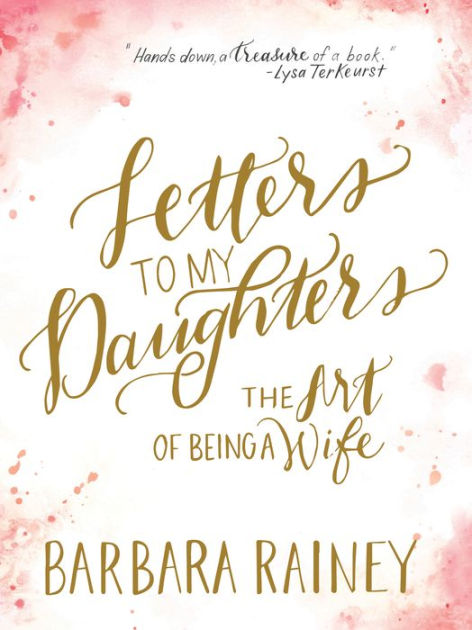 Letters To My Daughters - Re-vived