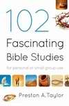 102 Fascinating Bible Studies - Re-vived