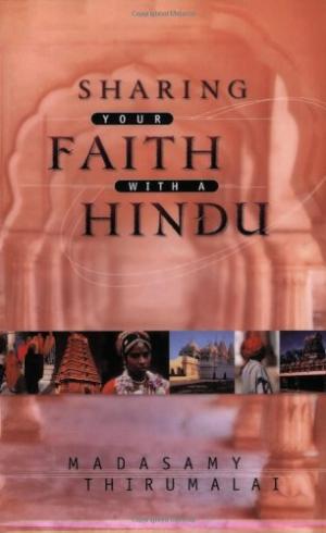Sharing Your Faith With A Hindu - Re-vived