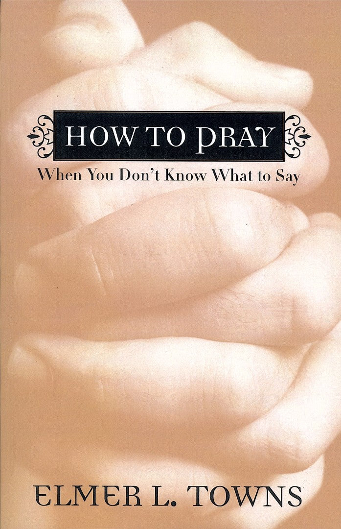 How To Pray When You Don'T Know What To Say - Re-vived