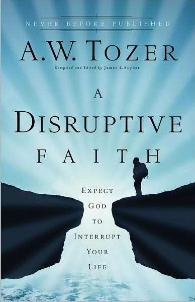A Disruptive Faith - Re-vived