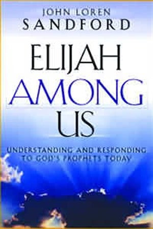 Elijah Among Us - Re-vived