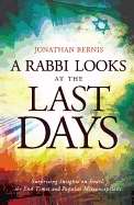 A Rabbi Looks At The Last Days - Re-vived