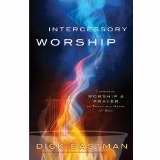 Intercessory Worship - Re-vived