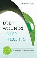 Deep Wounds, Deep Healing - Re-vived