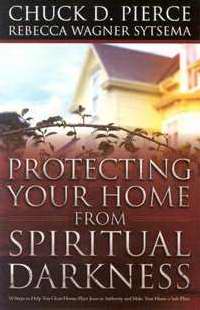 Protecting Your Home From Spiritual Darkness - Re-vived