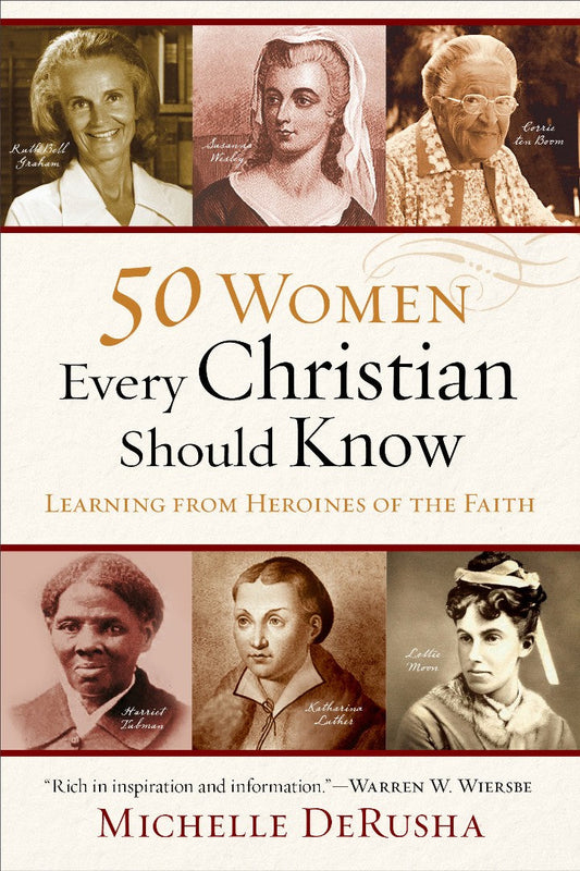 50 Women Every Christian Should Know - Re-vived