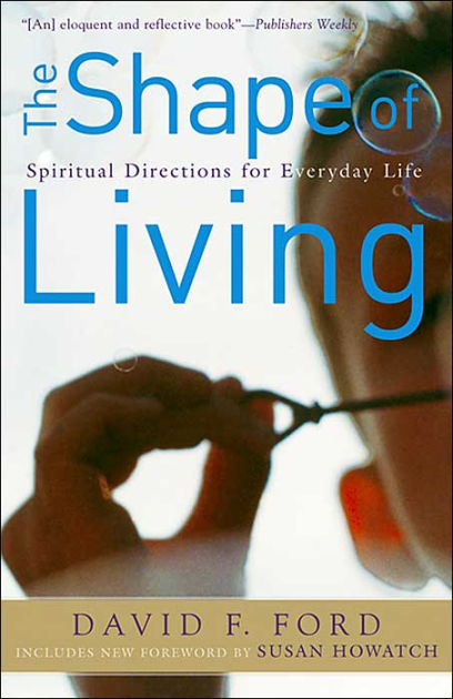 The Shape of Living - Re-vived