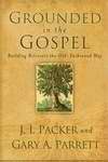 Grounded In The Gospel - Re-vived
