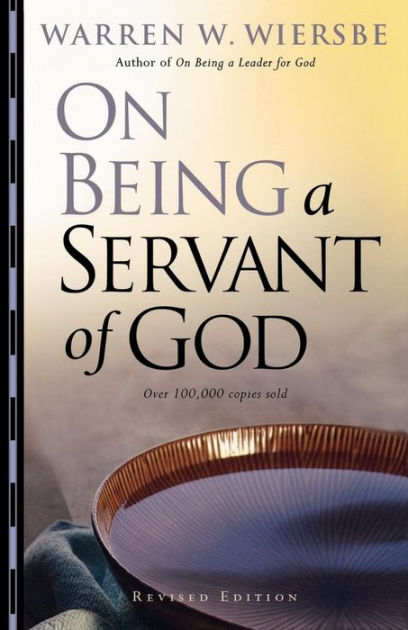 On Being A Servant Of God - Re-vived
