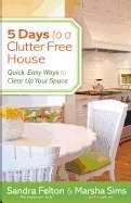5 Days To A Clutter-Free House - Re-vived