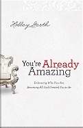 You're Already Amazing - Re-vived