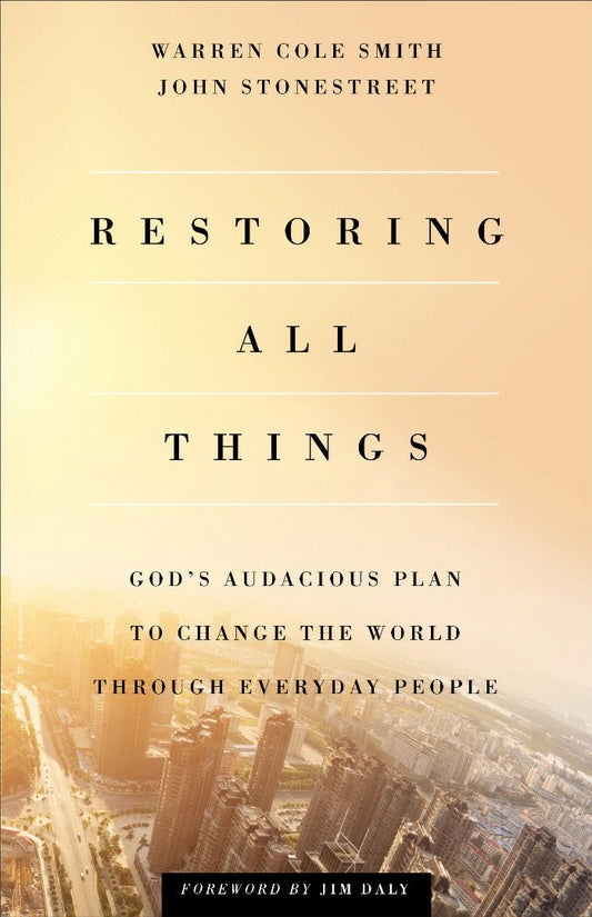 Restoring All Things - Re-vived