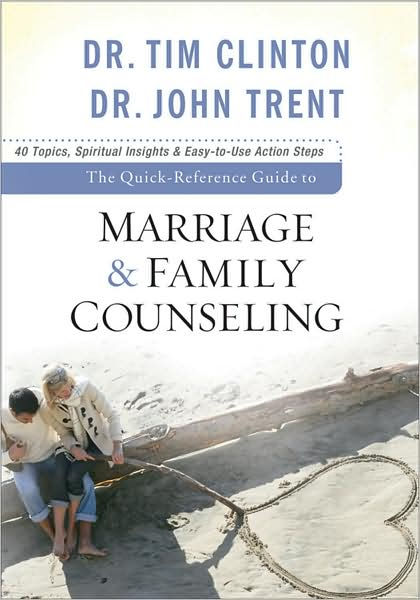 The Quick-Reference Guide To Marriage & Family Counseling - Re-vived