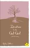Devotions For The God Girl - Re-vived