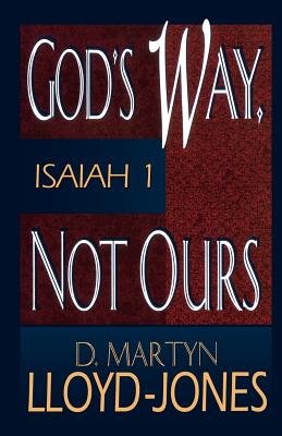 God's Way, Not Ours - Re-vived