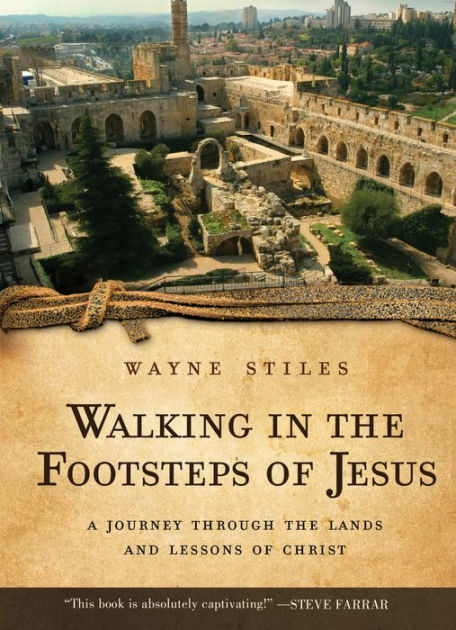 Walking In The Footsteps Of Jesus - Re-vived